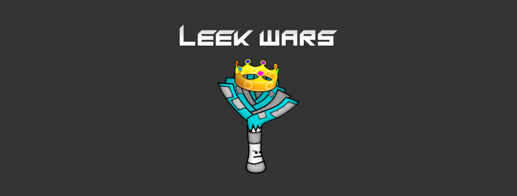 Leek Wars : un bon jeu pour coder en s'amusant